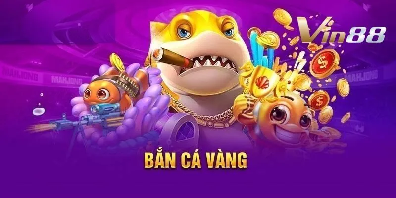 ban-ca-vang