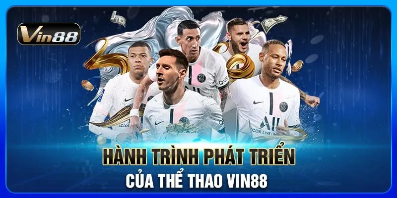 hanh-trinh-phat-trien-cua-the-thao-vin88