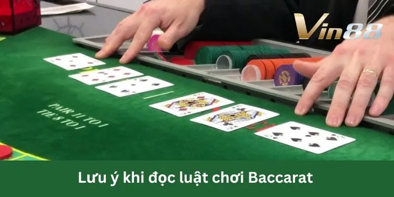 luat-choi-baccarat-luu-y