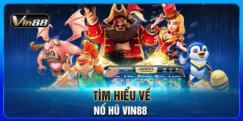 tim-hieu-ve-no-hu-vin88